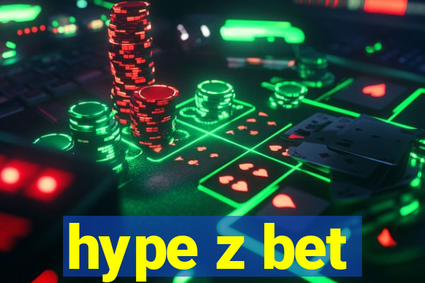 hype z bet
